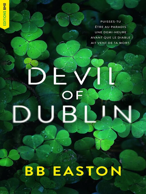 Title details for Devil of Dublin by BB Easton - Available